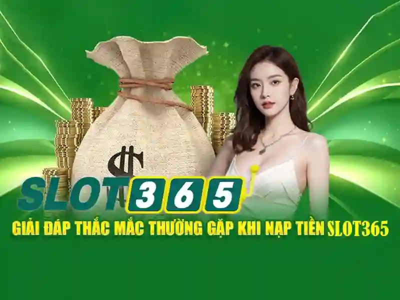 Đánh giá tổng quan về Slot365