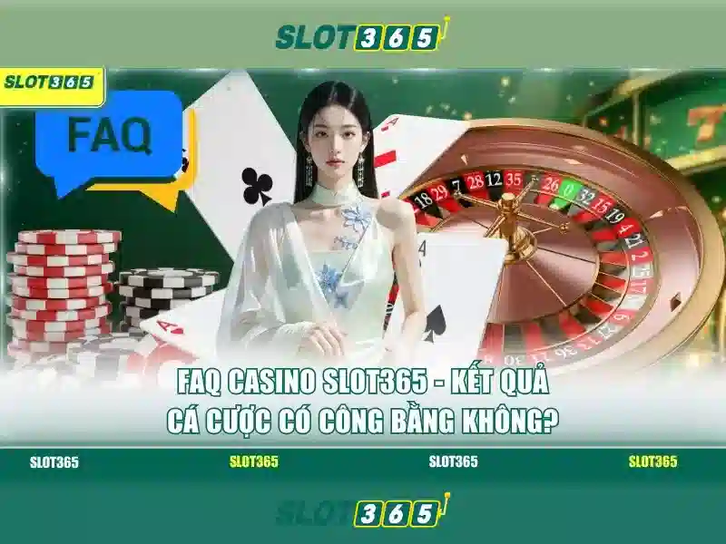 Tiêu chuẩn an toàn và thanh toán tại Slot365