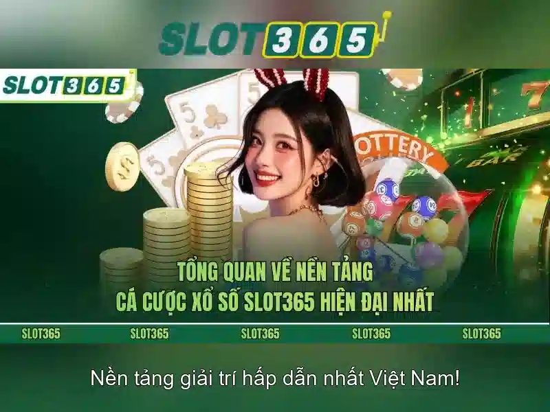 Giới thiệu về Slot365