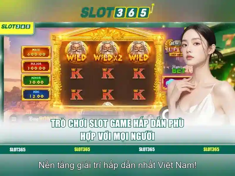 Slot365: Trải nghiệm đánh bạc máy xèng trực tuyến đỉnh cao