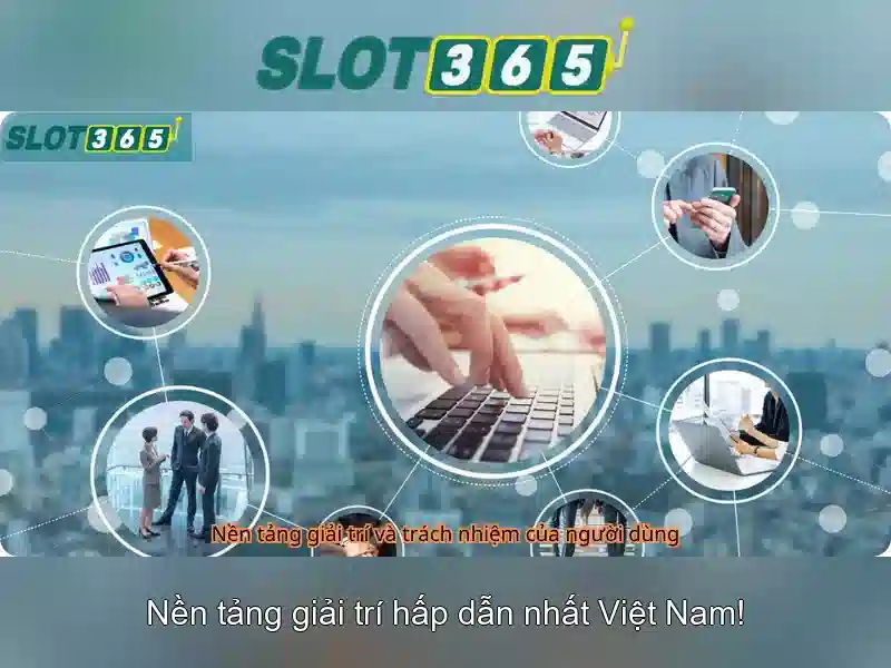 Slot365: Trải nghiệm quay số trực tuyến đỉnh cao