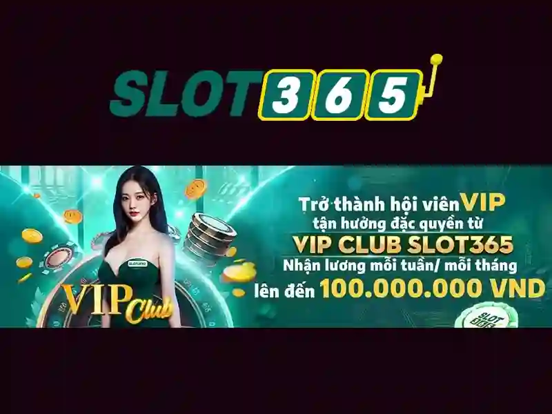 slot365 vip – tổng quan chủ đề và giá trị cốt lõi